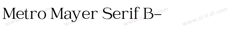 Metro Mayer Serif B字体转换